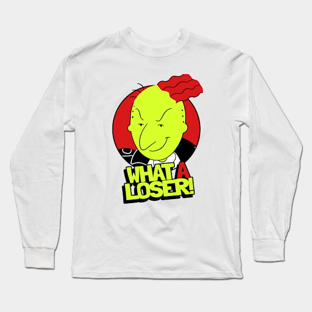 What A Loser! Long Sleeve T-Shirt by WizzKid